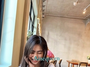 Ainequeen