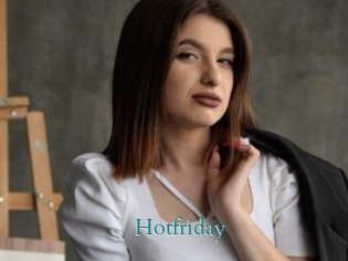 Hotfriday