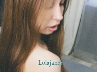 Lolajanes