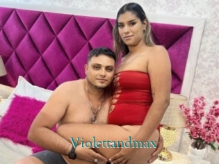 Violettandmax